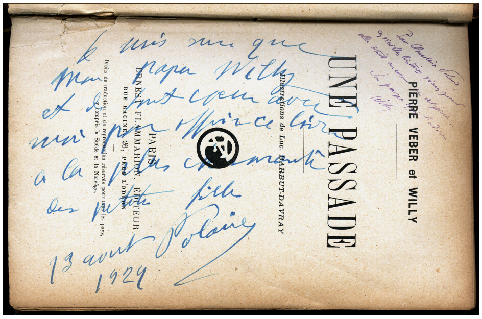 Une Passade  D&eacute;dicaces Willy et Polaire  1902 et 1929